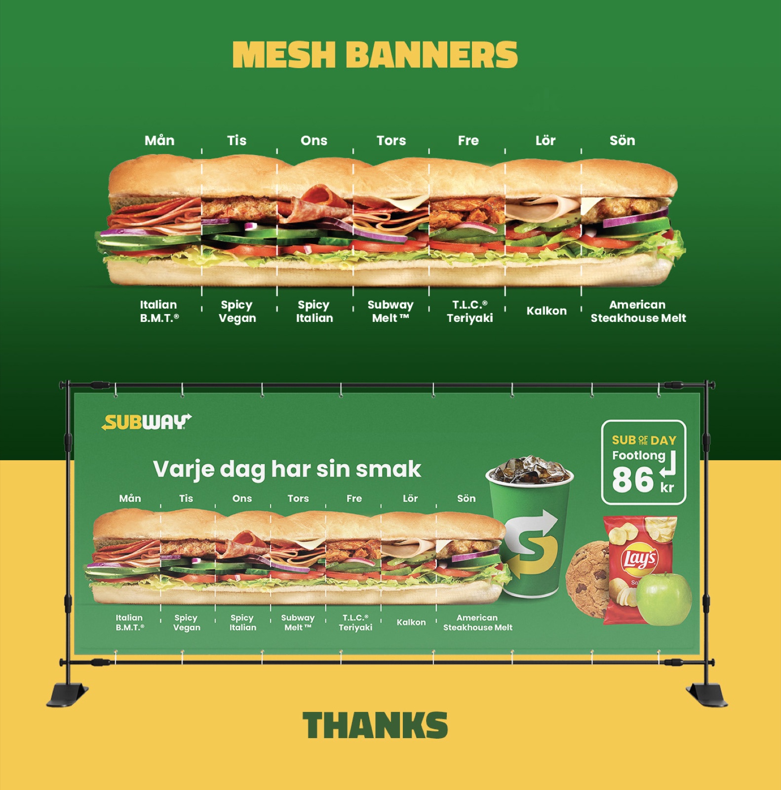 Mesh-banderoller för Subway Uppsala med dagens sub